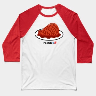 Pernil Puerto Rican Food Latino Caribbean Roast Pork Baseball T-Shirt